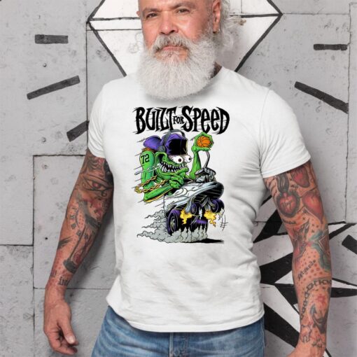 Built for speed WhiteShirt 2