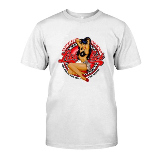 Lady Luck Pinup girl hot rod WhiteShirt 1