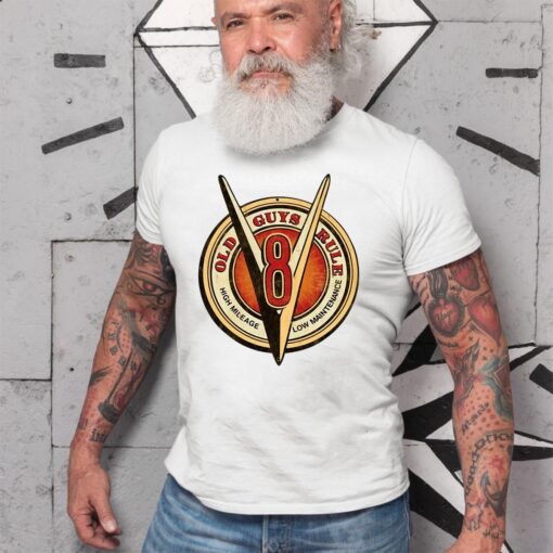 Old guys rule V8 WhiteShirt 2