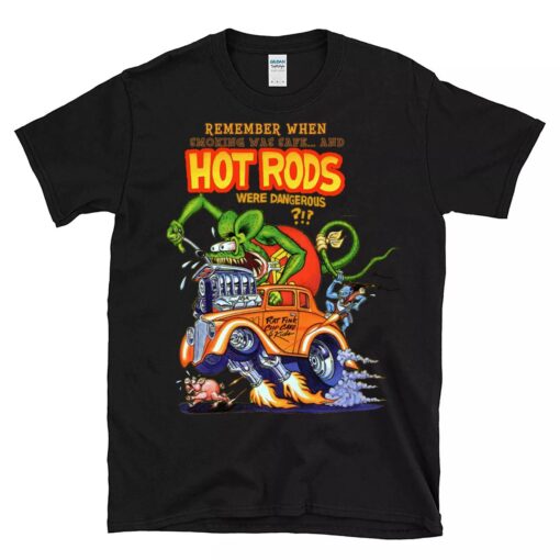 Rat fink hot rod were dangerous BlackShirt 1