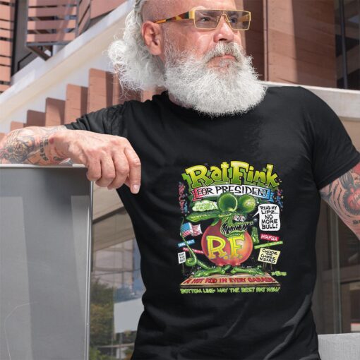 Ratfink for president BlackShirt 2