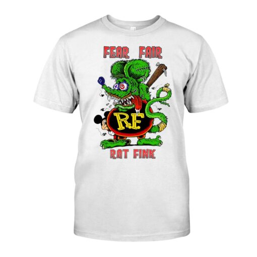 fear fair rat fink WhiteShirt 1