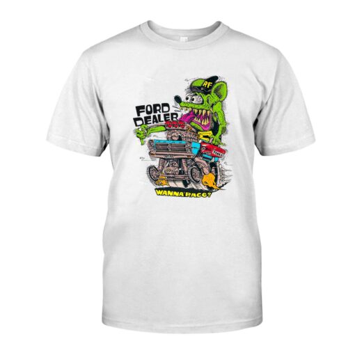 foud dealer wanna race WhiteShirt 1