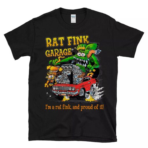 i am a rat fink and proud of it BlackShirt 1