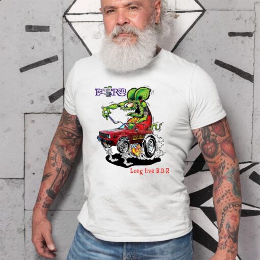 rat fink long live BDR WhiteShirt 2