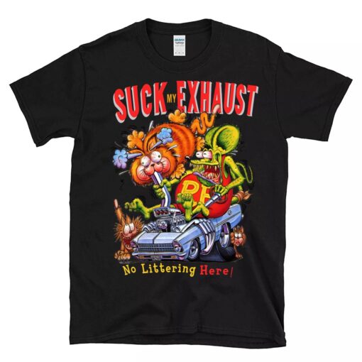 ratfink suck my exhaust BlackShirt 1