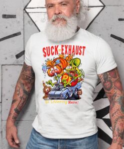 ratfink suck my exhaust WhiteShirt 2