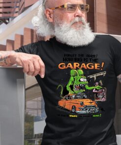 the house is your the garage is mine BlackShirt 2