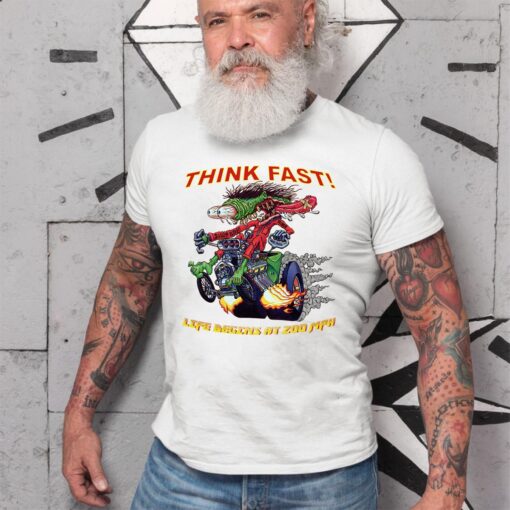 think fast hot rod WhiteShirt 2