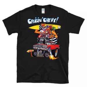 Cruisin chevy T shirt 10 Cruisin chevy T shirt
