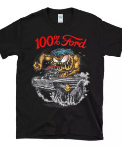 100 percent ford T shirt