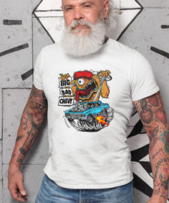 Big bad chevy White Shirt 2 13431a3b21