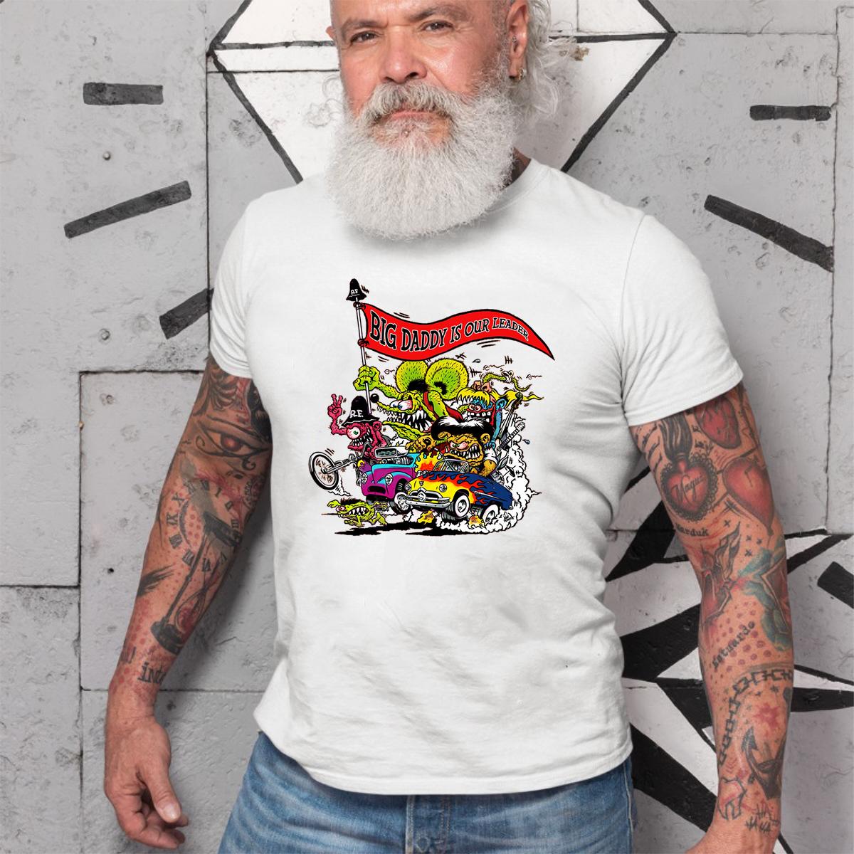 Big daddy is our leader T shirt 4 Big daddy is our leader WhiteShirt 2 9618a1a27 1353728e0c