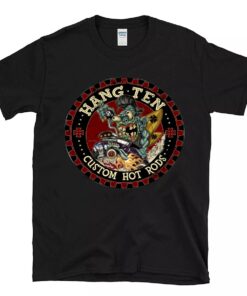 Hang ten custom hot rod T shirt
