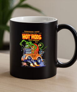Rat fink hot rod were dangerous Mug 4