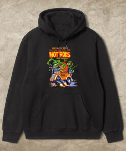 Rat fink hot rod were dangerous hoodie