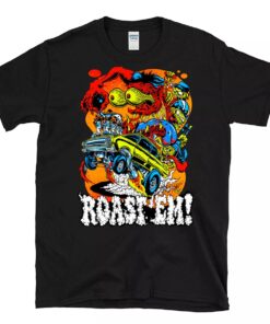 Roast em hot rod T shirt