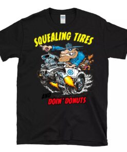 Squealing tires and doing donuts T shirt