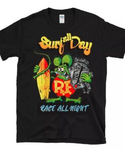 Surf all day race all night BlackShirt 1