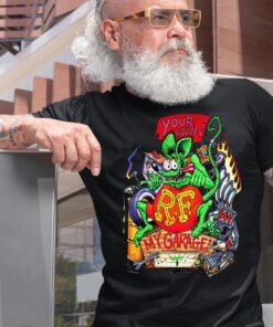 Your house my garage, rat fink T shirt 6 Your house my garage rat fink BlackShirt 2