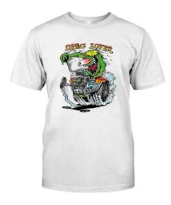 drag lover T shirt 7 drag lover WhiteShirt 1