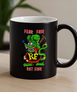 fear fair rat fink Mug 8 fear fair rat fink Mug 4