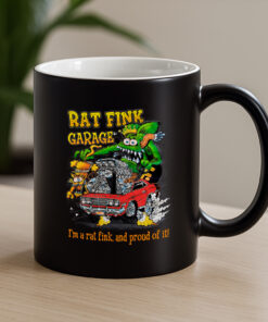 i am a rat fink and proud of it Mug 4