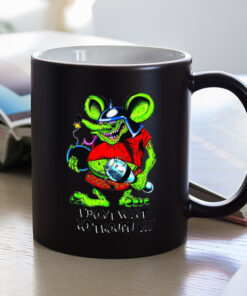 i dont want no trouble Mug