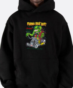 rat fink ford kick butt hoodie 10 rat fink ford kick butt hoodie 5