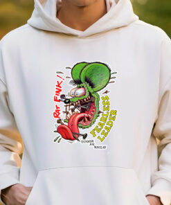 rat fink fearless leader tough as nails hoodie 8 ratfink fearless leader tough as nails hoodie 3