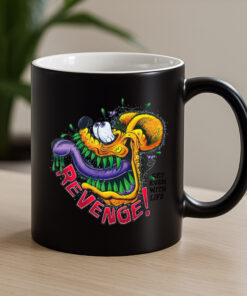 revenge get even with life Mug 8 revenge get even with life Mug 4