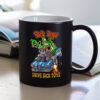 sick boys drive sick toys Mug