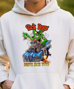 sick boys drive sick toys hoodie 3
