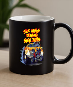 sick minds demand sick toys Mug 4