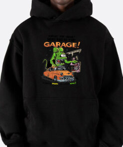 the house is your, the garage is mine hoodie
