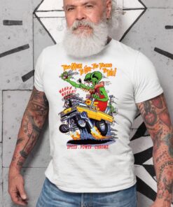 too mean to live too young to die WhiteShirt 2